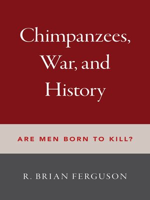 cover image of Chimpanzees, War, and History